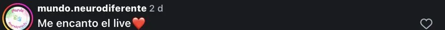 Comentario de mundo.neurodiferente en Instagram: Me encantó el live